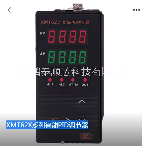 XMT62X系列智能PID调节器优选北京鸿泰顺达科技有限公司；XMT62X系列智能PID调节器市场价格信息图片