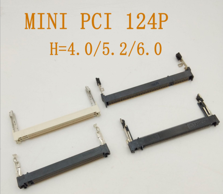 MINI PCI 124P H=4.0/5.2/6.0 内存槽插座 各种高度PCI MINI PCI 124P插座